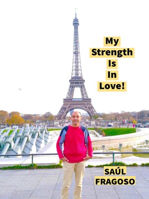cover image of My Strength Is In Love!